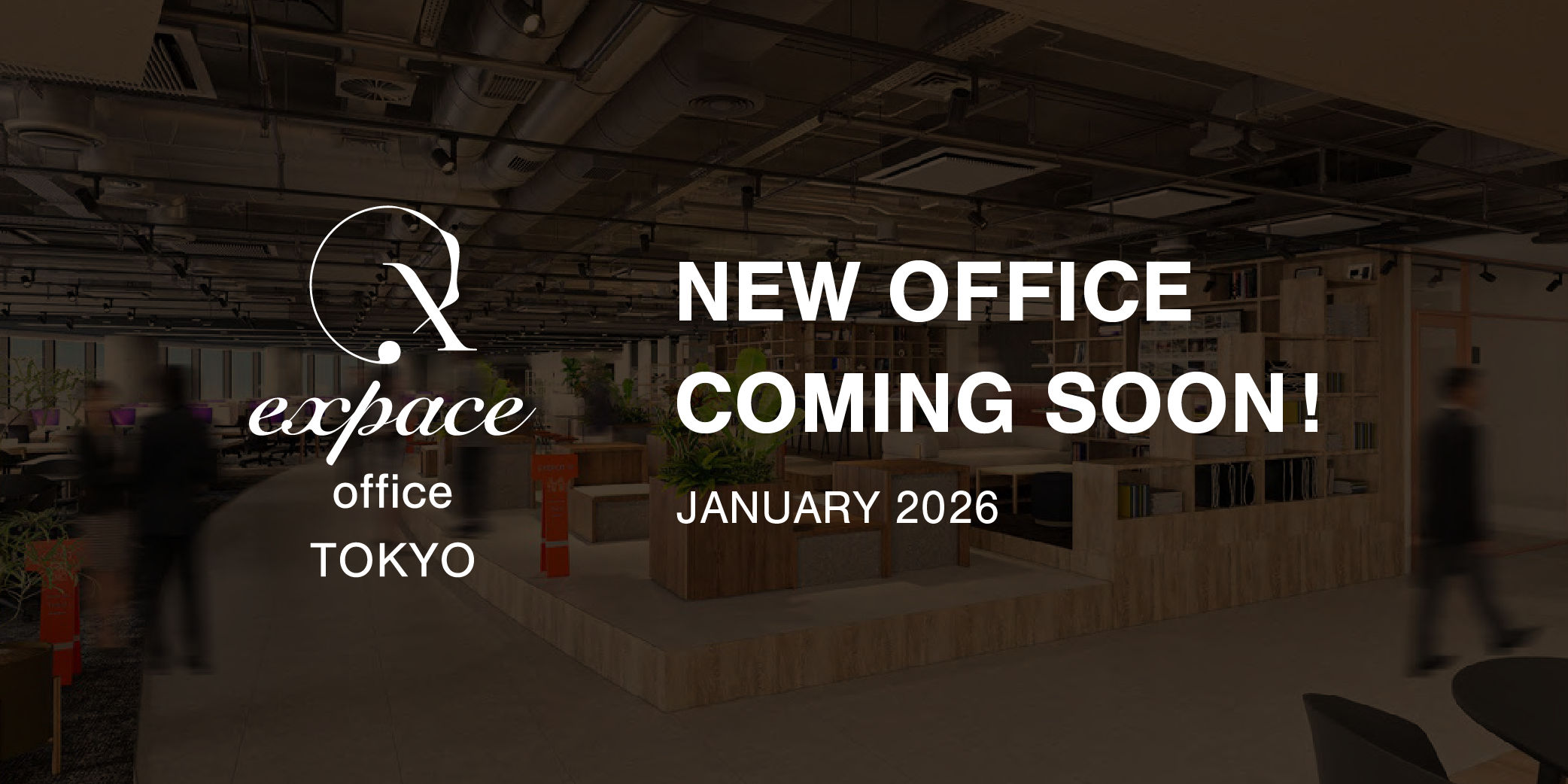 Welcome! Expace Office TOKYO