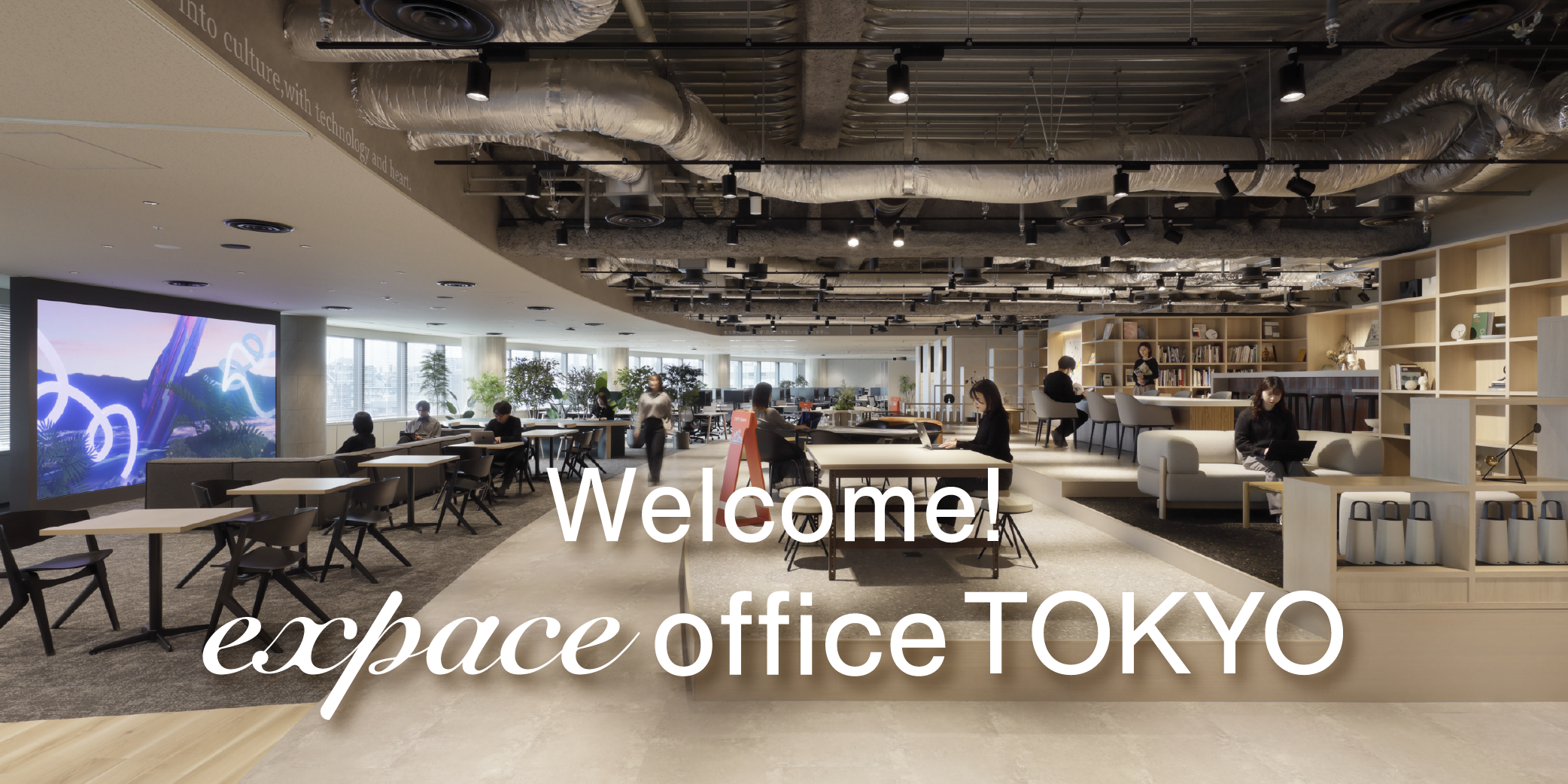 Welcome! Expace Office TOKYO